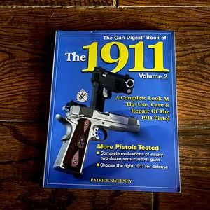 Gun Digest The 1911 volume 2